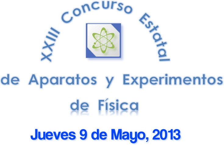 XXIII Concurso Estatal de Aparatos y Experimentos en Física